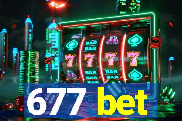 677 bet